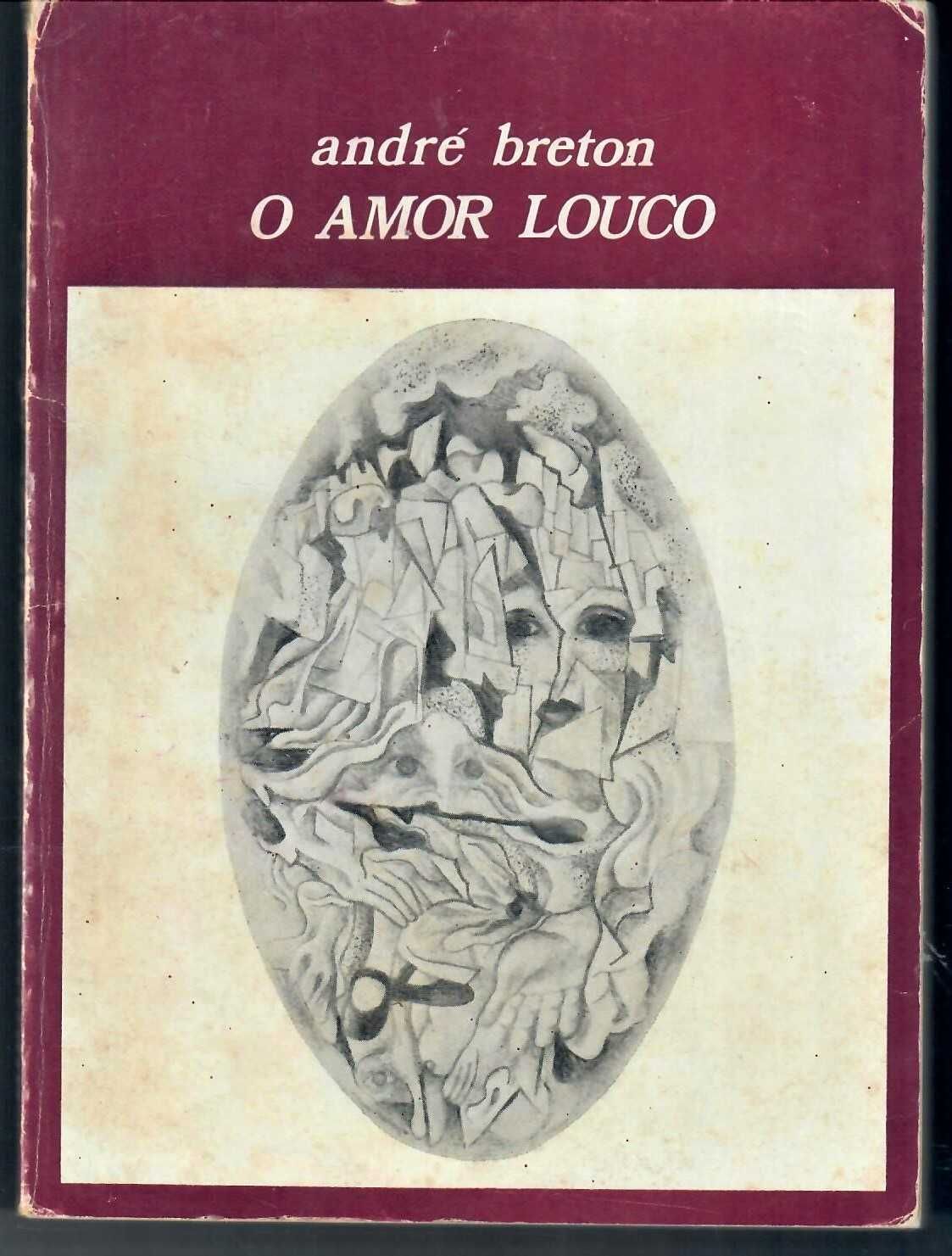 André Breton «Nadja» «Magia Cotidiana» e «Amor Louco»