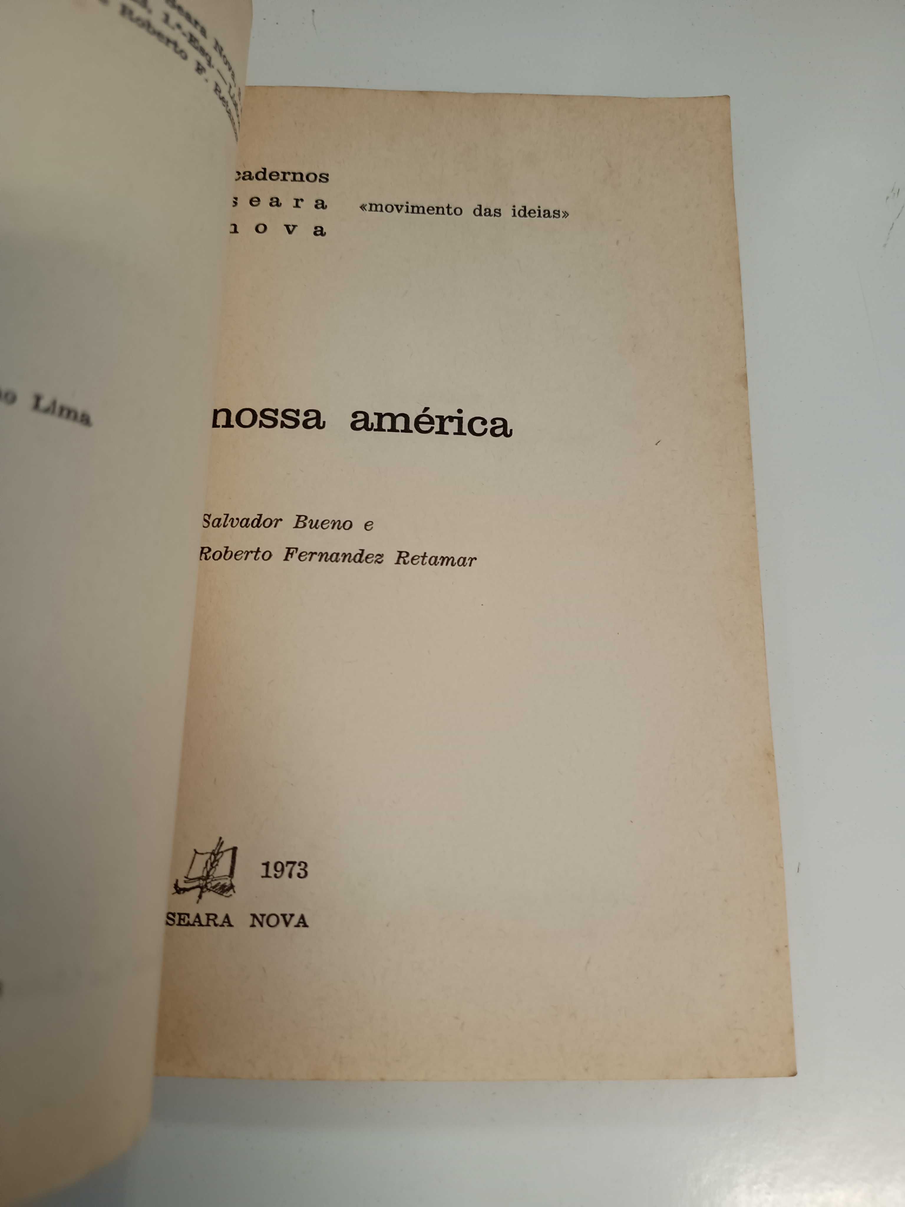 Nossa América, de Salvador Bueno e Roberto F. Retamar