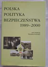 Książka Polska Polityka Bezpieczeństwa 1989 - 2000