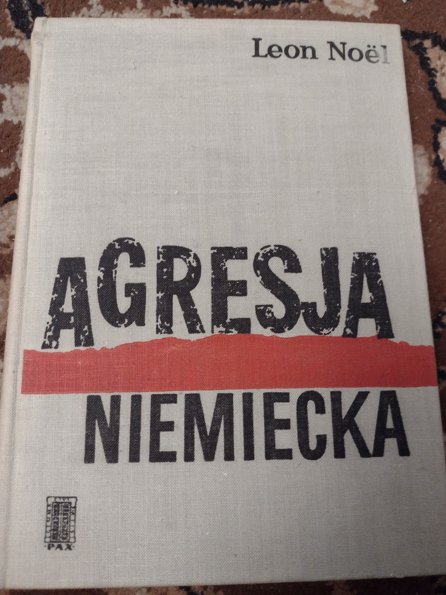 "Agresja Niemiecka" Leon Noël