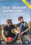 Ksiazka do 1 klasy liceum/ technikum żyję i dzialam bezpiecznie