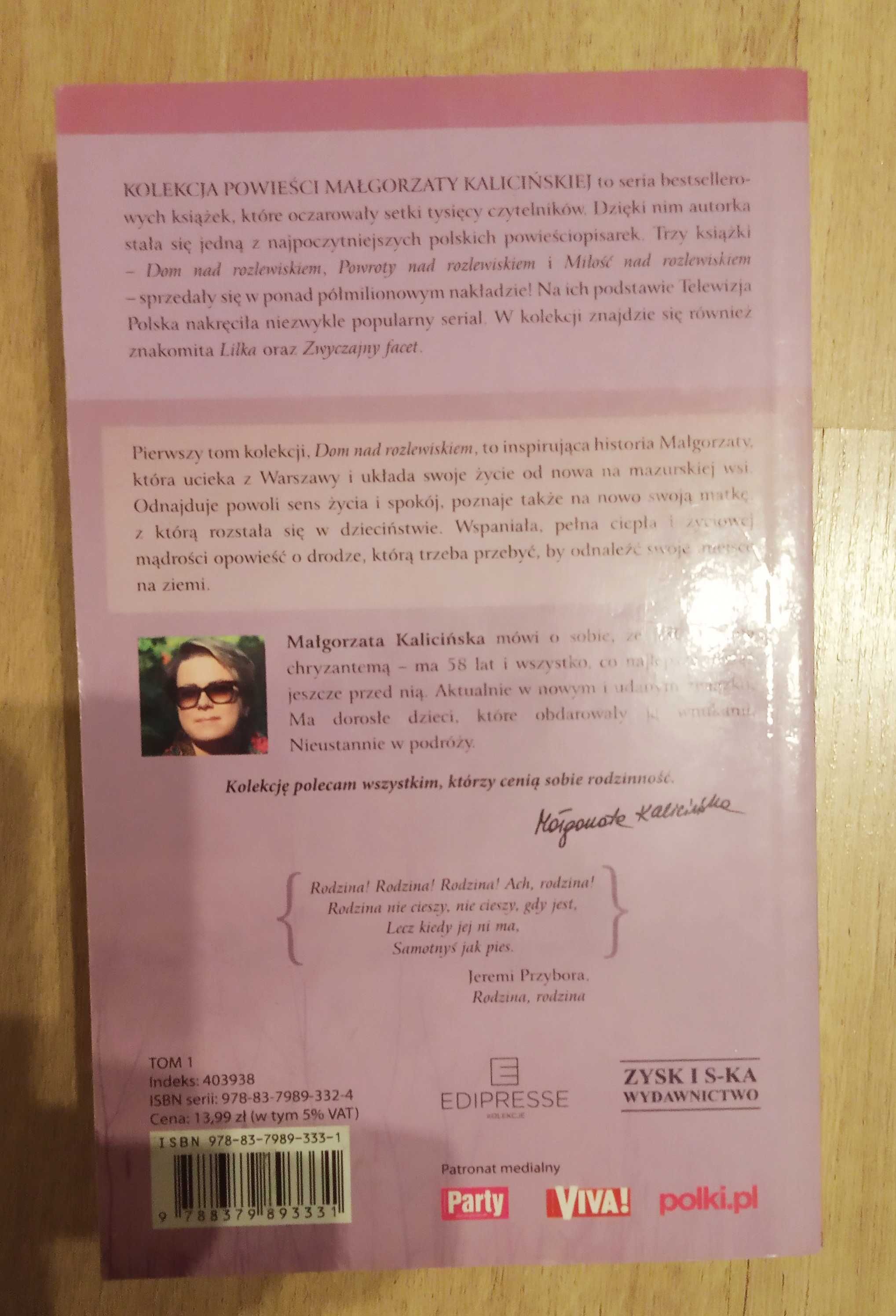 Książka - "Dom nad rozlewiskiem cz.1" M. Kalicińska