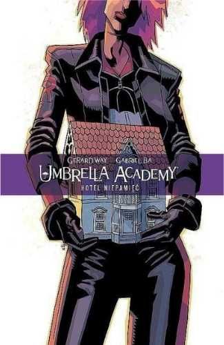 Umbrella Academy T.3 Hotel Niepamięć - Gerard Way