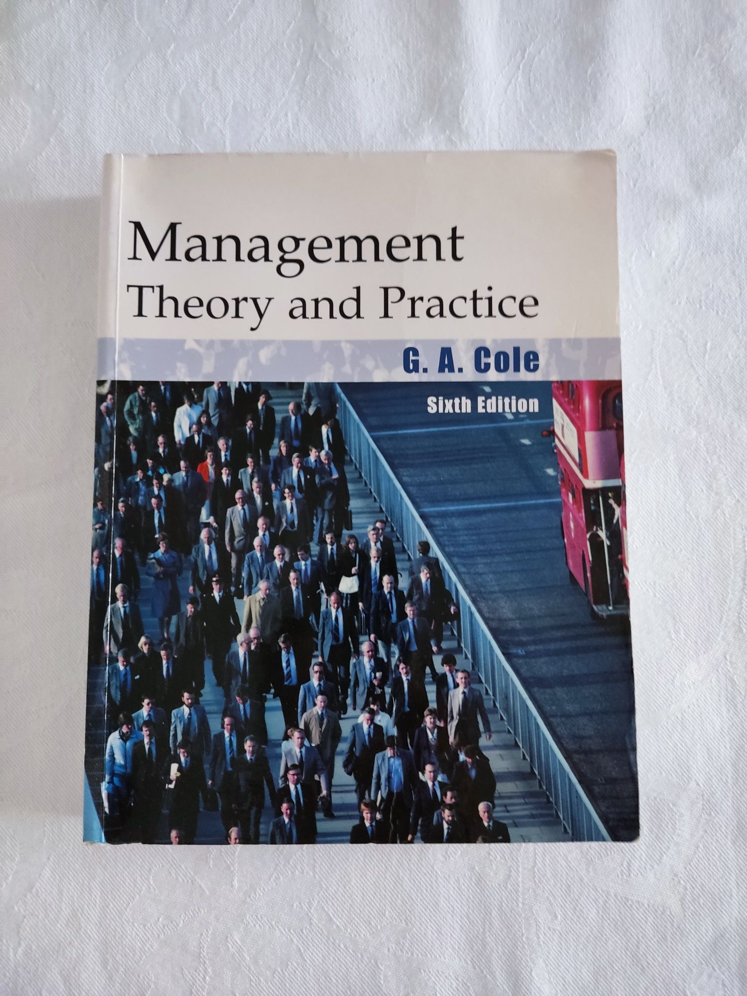 Management theory and practice