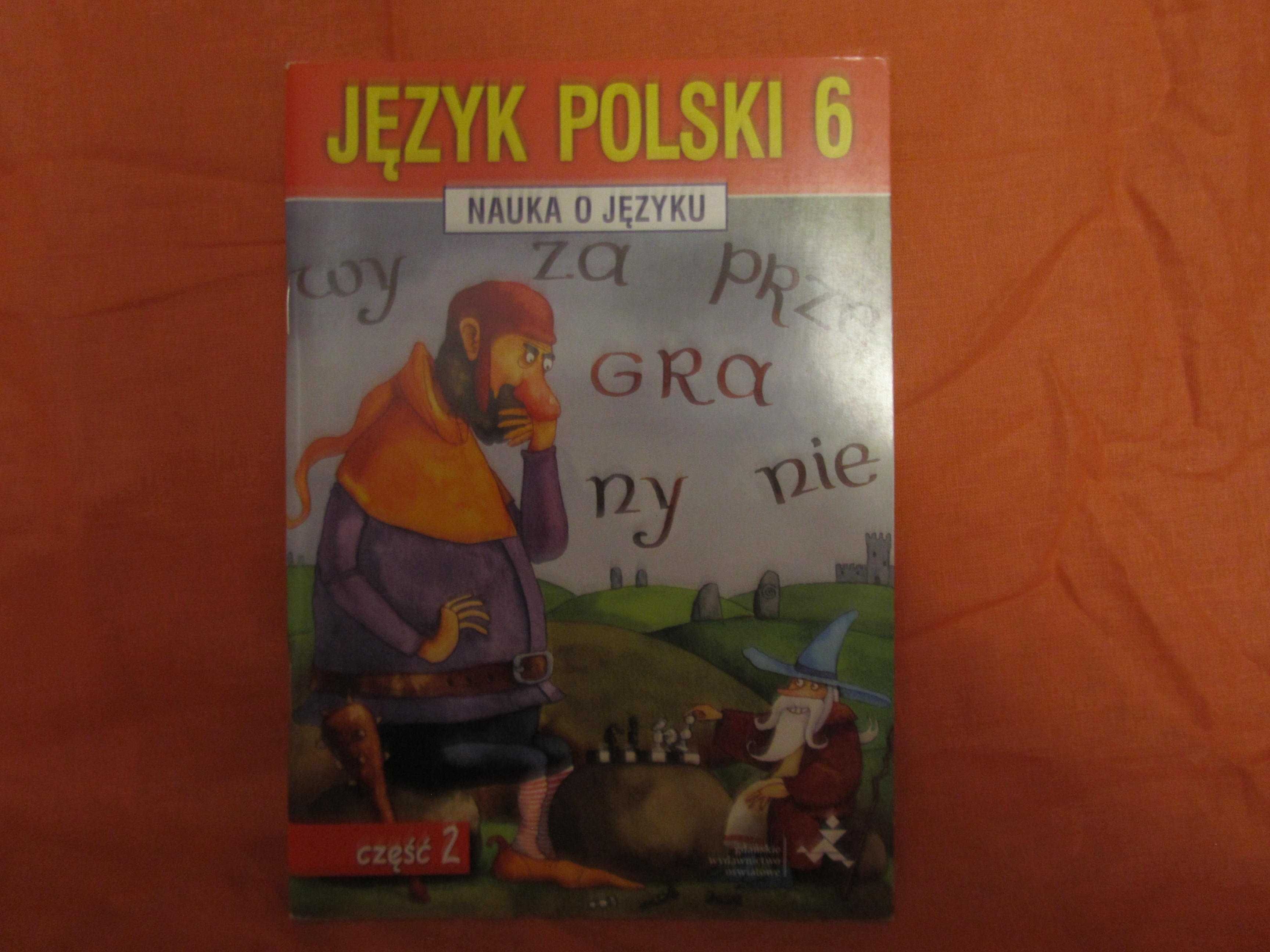 Język Polski 6/2 Nauka o języku