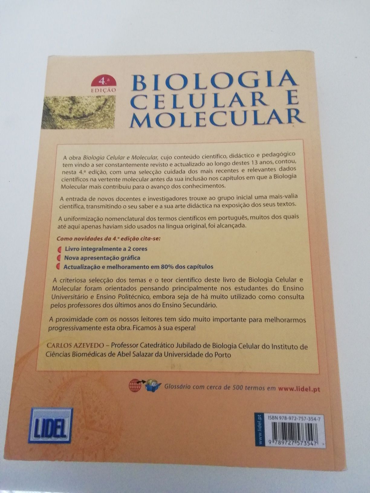 Livro Biologia Celular e Molecular de Carlos Azevedo.