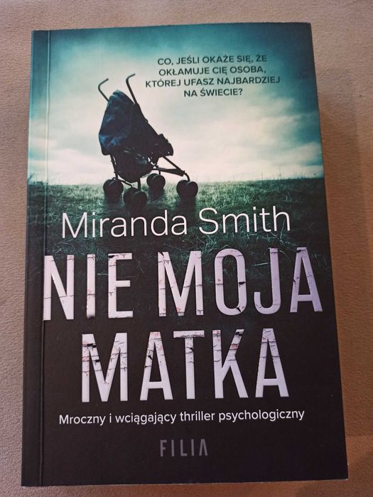 Nie moja matka Miranda Smith