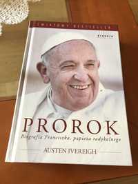 Prorok Biografia papieża Franciszka