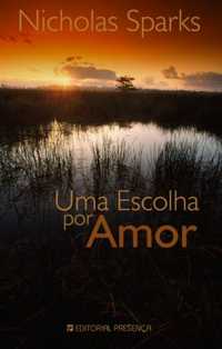 Uma Escolha Por Amor