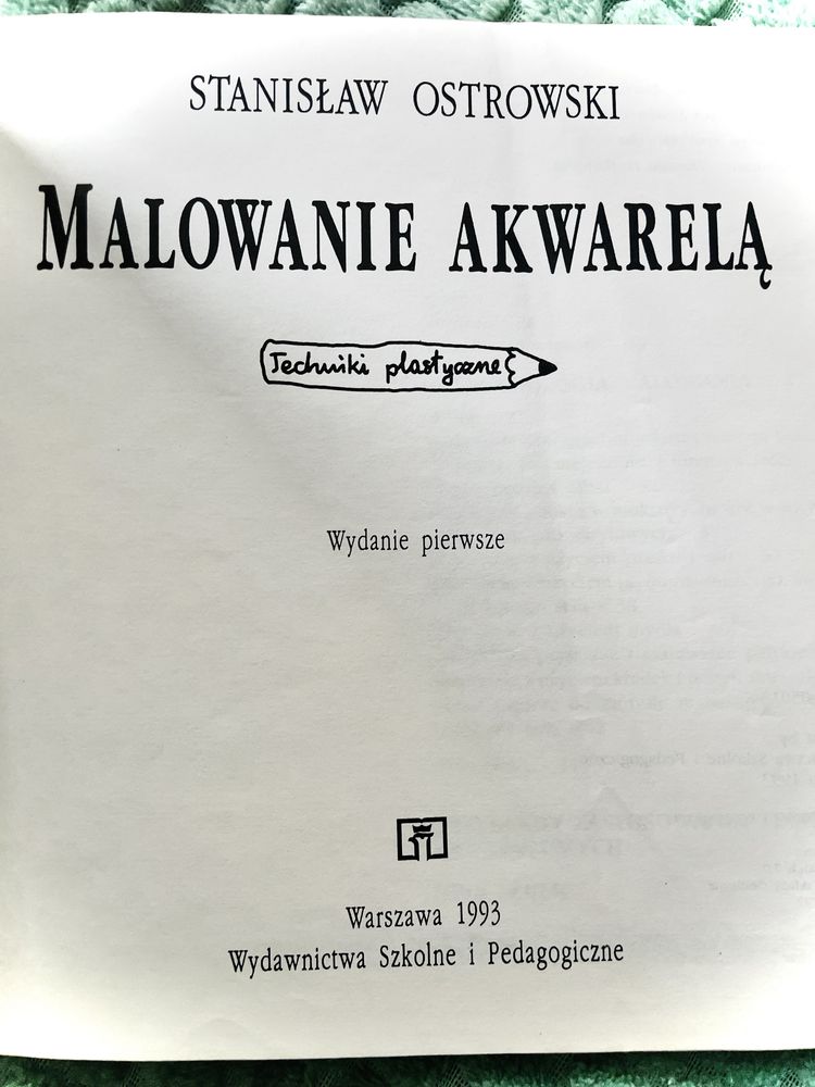 Książka „ Malowanie Akwarelą” Stanisław Ostrowski