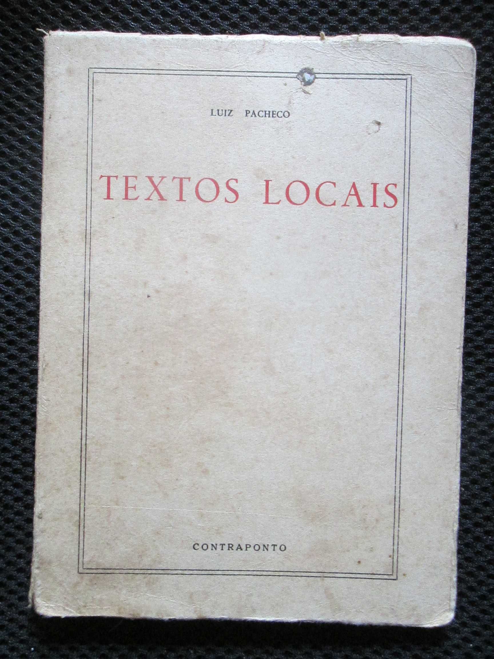 Luiz Pacheco - Textos Locais, obra raríssima