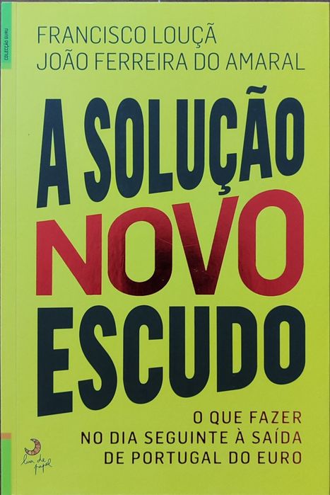 Livro "A solução Novo Escudo"