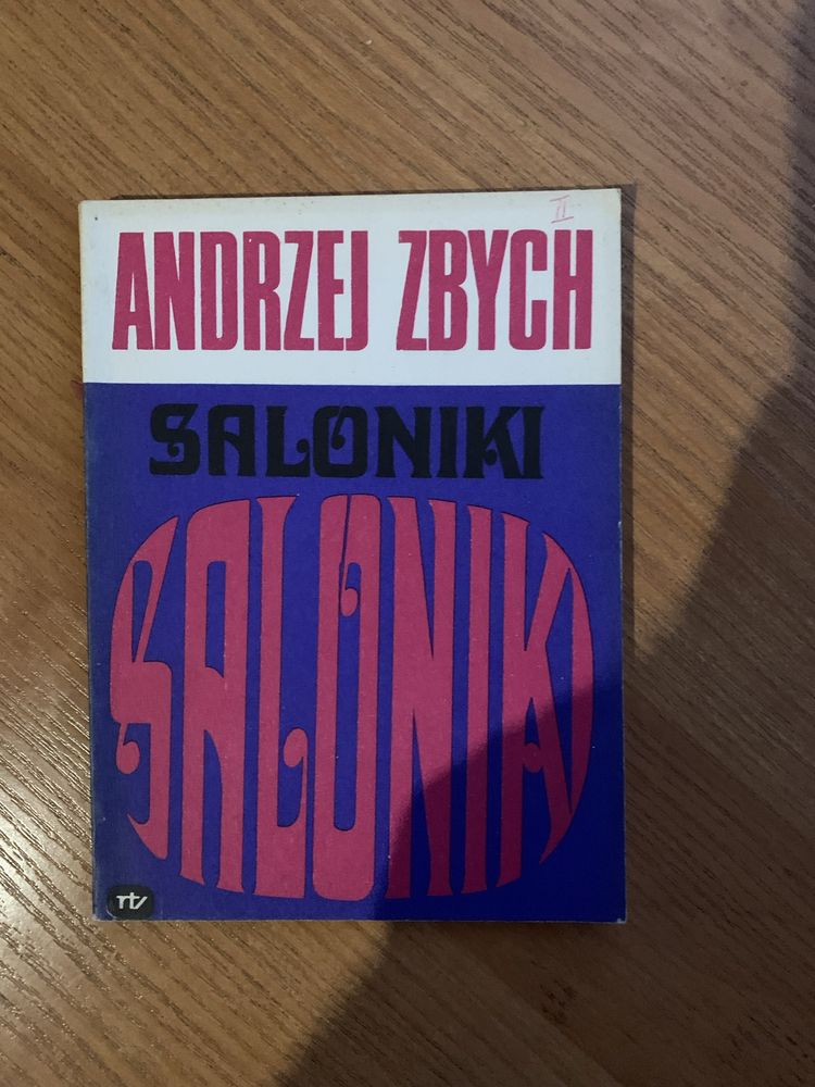 „Saloniki” Andrzej Zbych