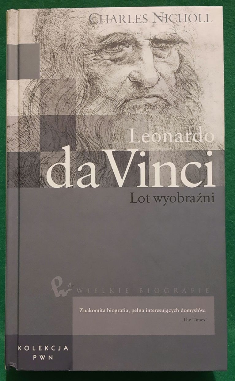 Książka "Leonardo da Vinci lot wyobraźni" - Charles Nicholl