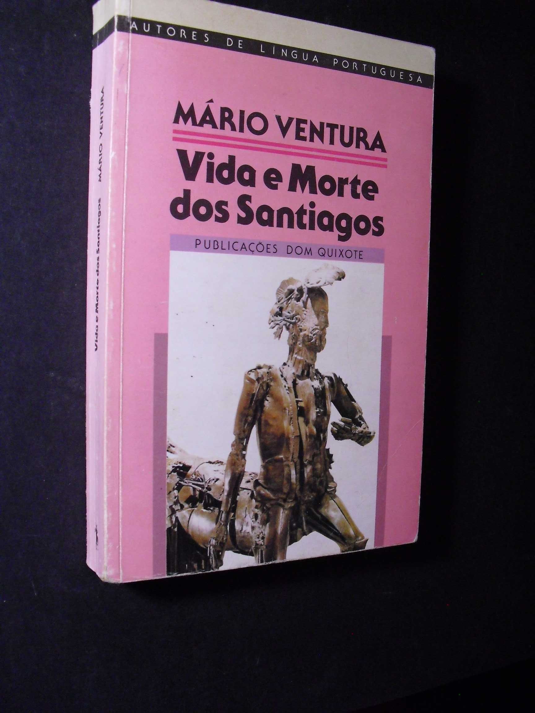 Ventura (Mário);Vida e Morte dos Santiagos