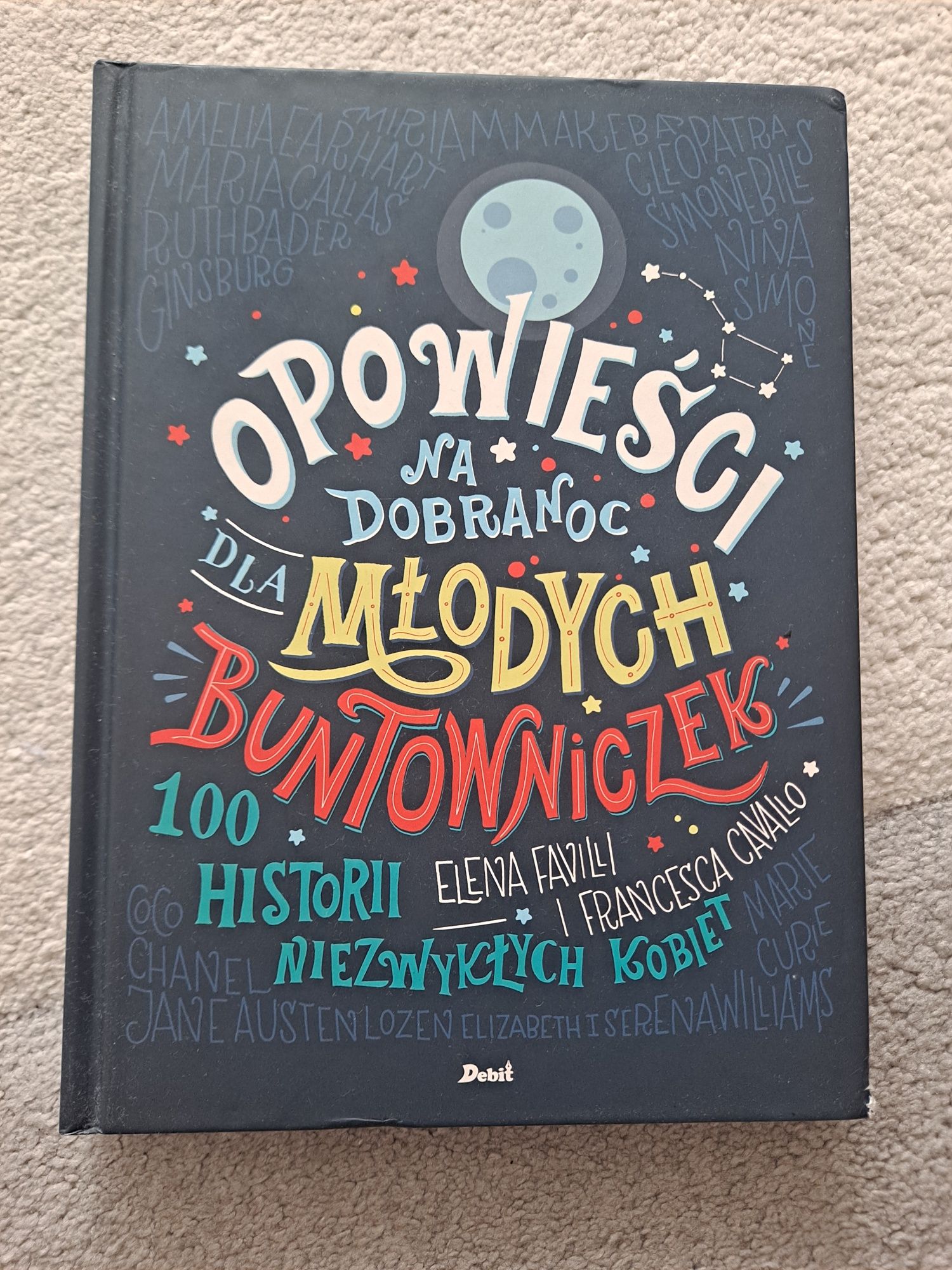 Opowieści na dobranoc dla młodych buntowniczek