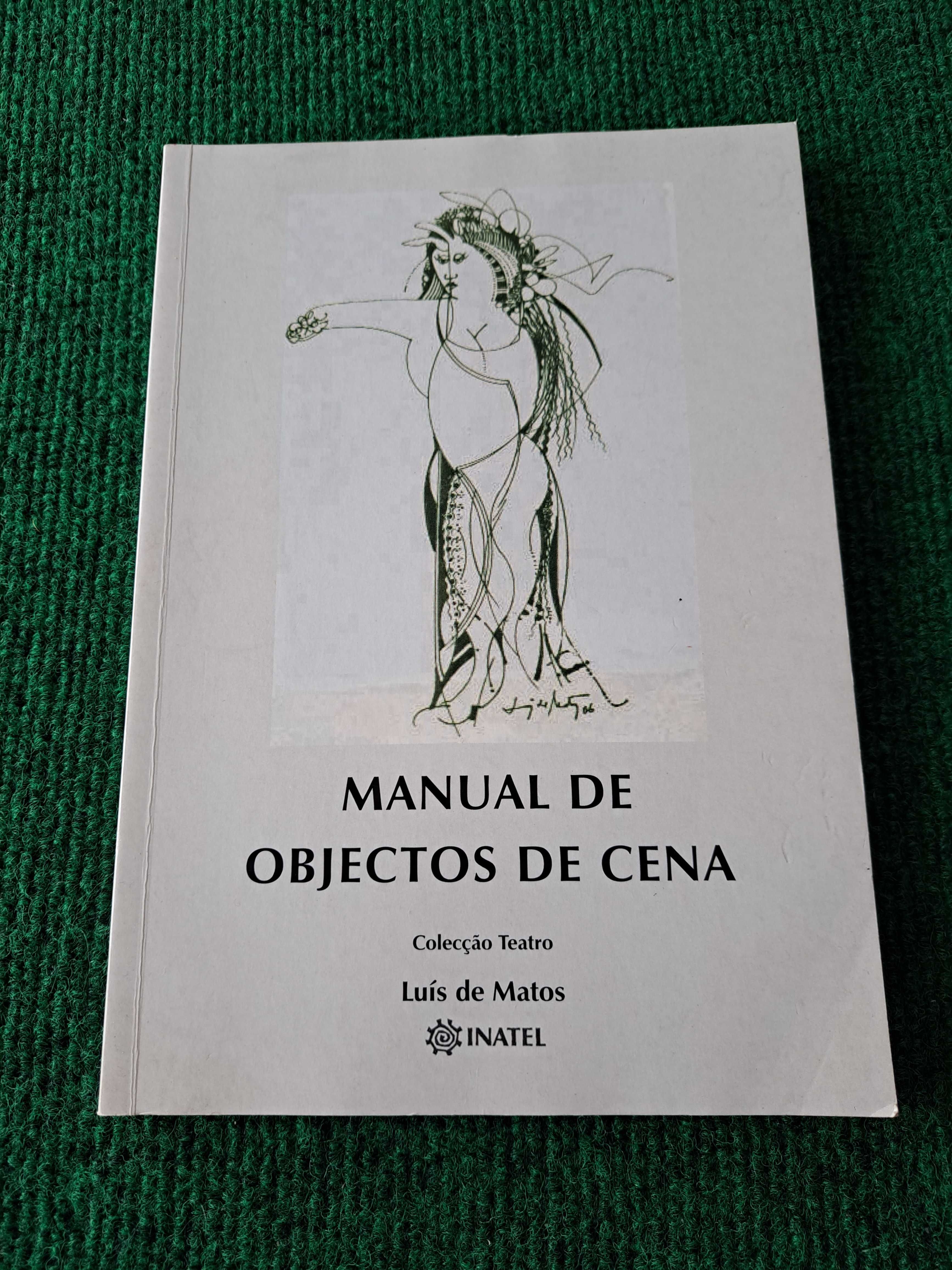Manual de Objectos de Cena - Luís de Matos