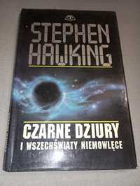 Stephen Hawking Czarne dziury i wszechświaty niemowlęce