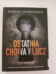 Ałbena Grabowska Ostatnia chowa klucz