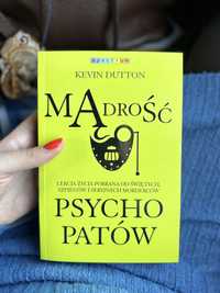 „Mądrość psychopatów” Kevin Dutton