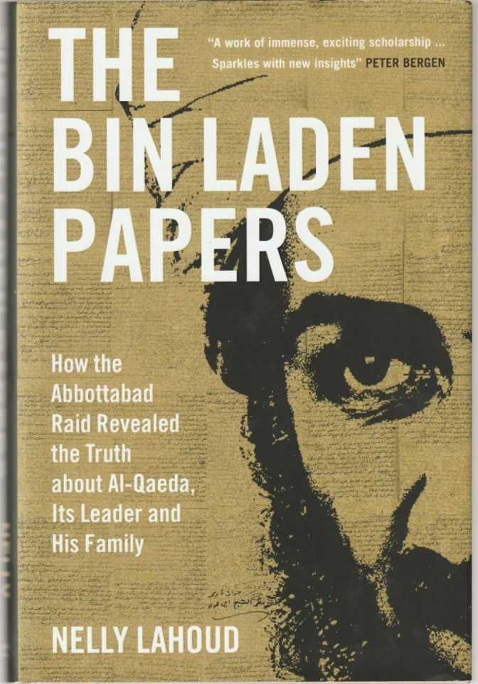 The Bin Laden papers-Nelly Lahoud-Yale University Press