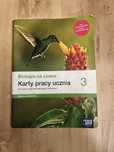 Biologia na czasie 3 Karty pracy ucznia Zakres podstawowy