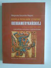 Recepcja przekładów literatury iberoamerykańskiej- M. Gaszyńska