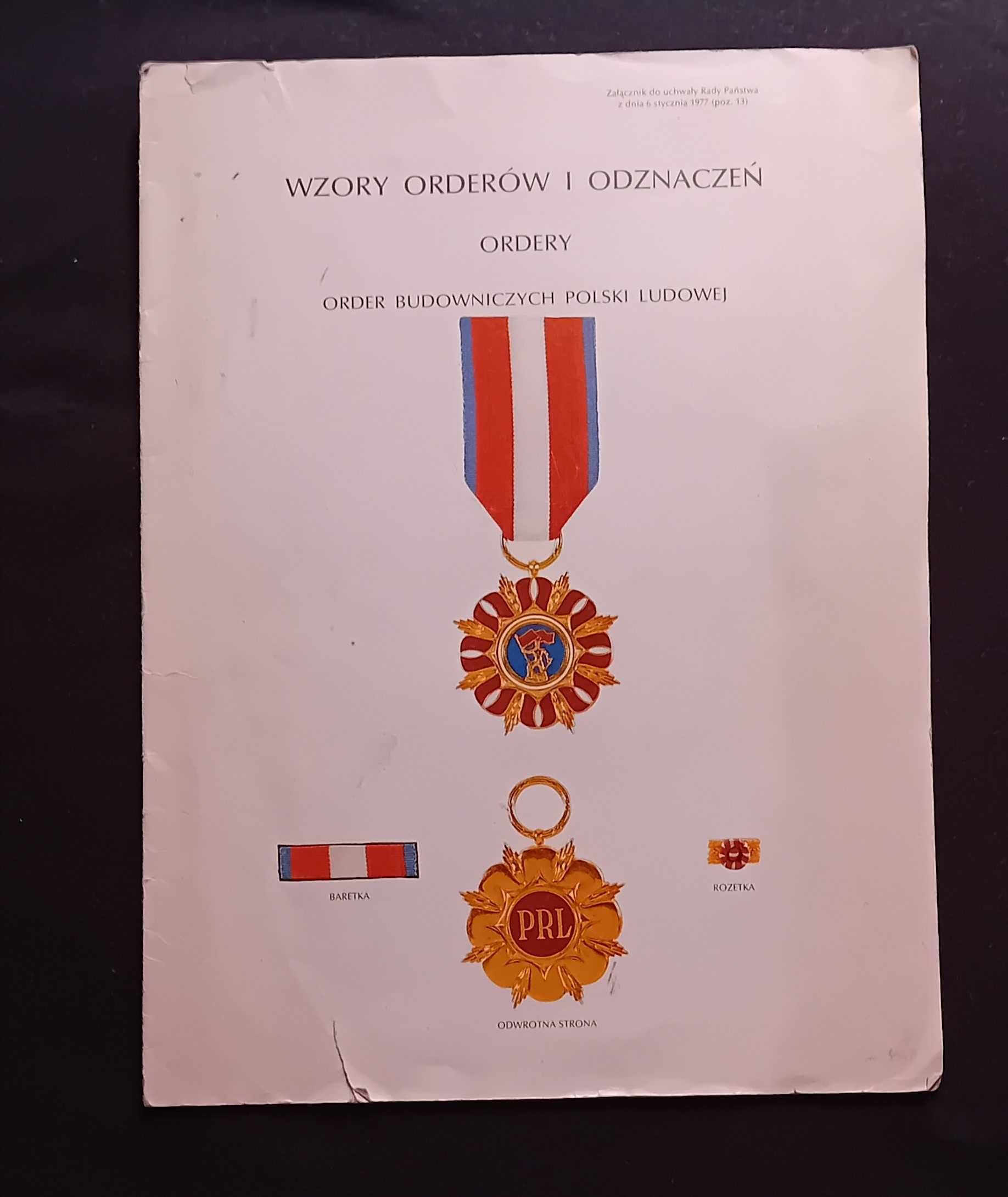 Wzory orderów i odznaczeń. Załącznik do uchwały Rady Państwa. 1977 r.
