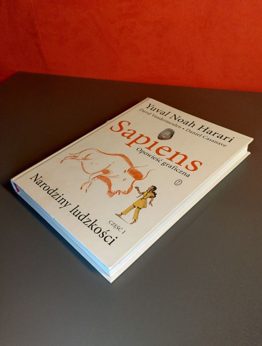 Sapiens. Powieść graficzna. Narodziny ludzkości. Yuval Noah Harrari