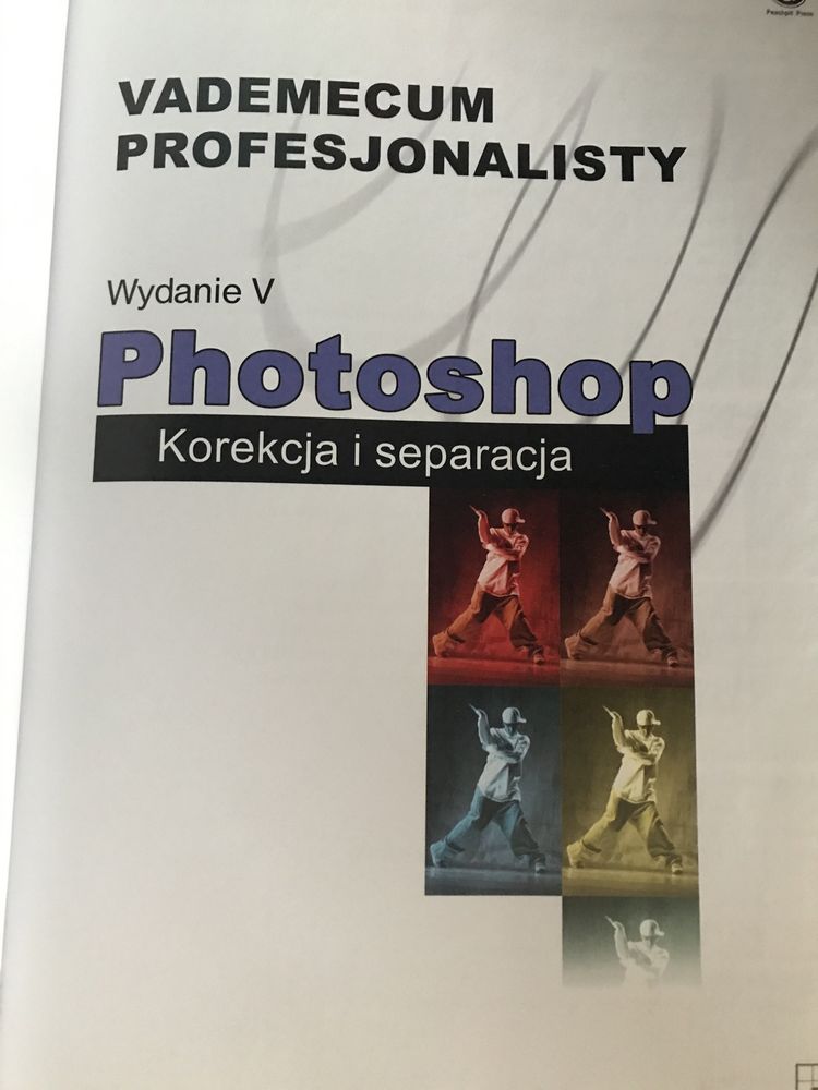 Photoshop Korekcja i separacja vademecum profesjonalisty