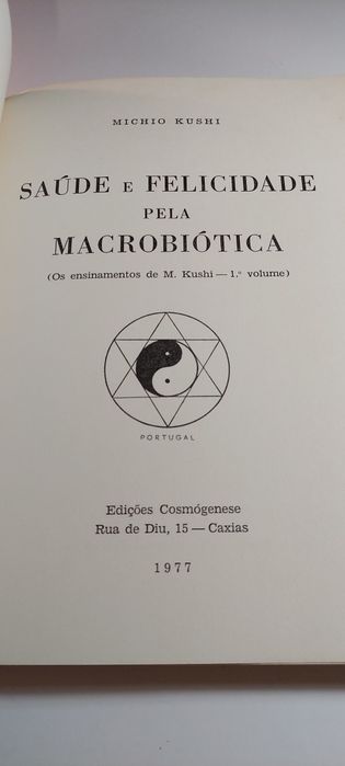 Saúde e Felicidade pela Macrobiótica - Michio Kushi (1977)