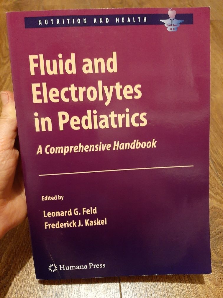Fluid and electrolytes in pediatrics.