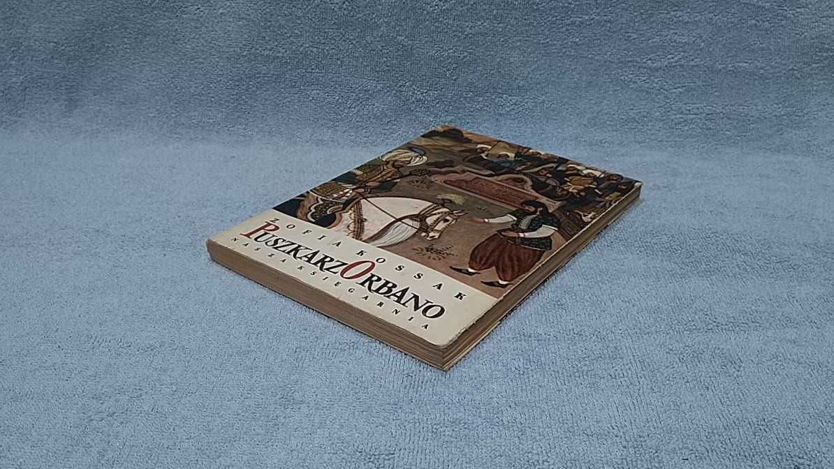 Puszkarz Orbano 1970 Zofia Kossak