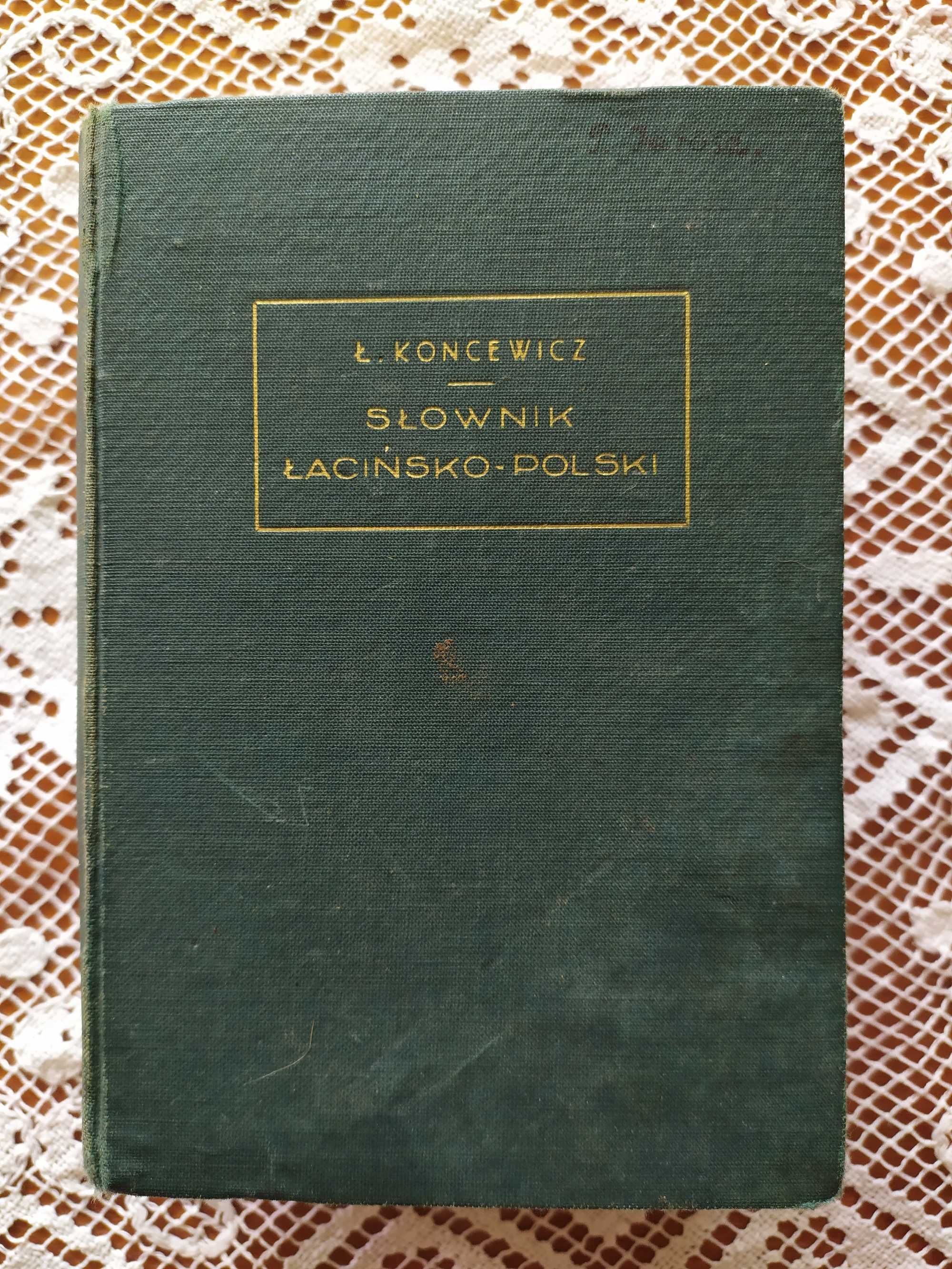 Nowy słownik podręczny łacińsko-polski, ok. 1930 r.  Łukasz Koncewicz