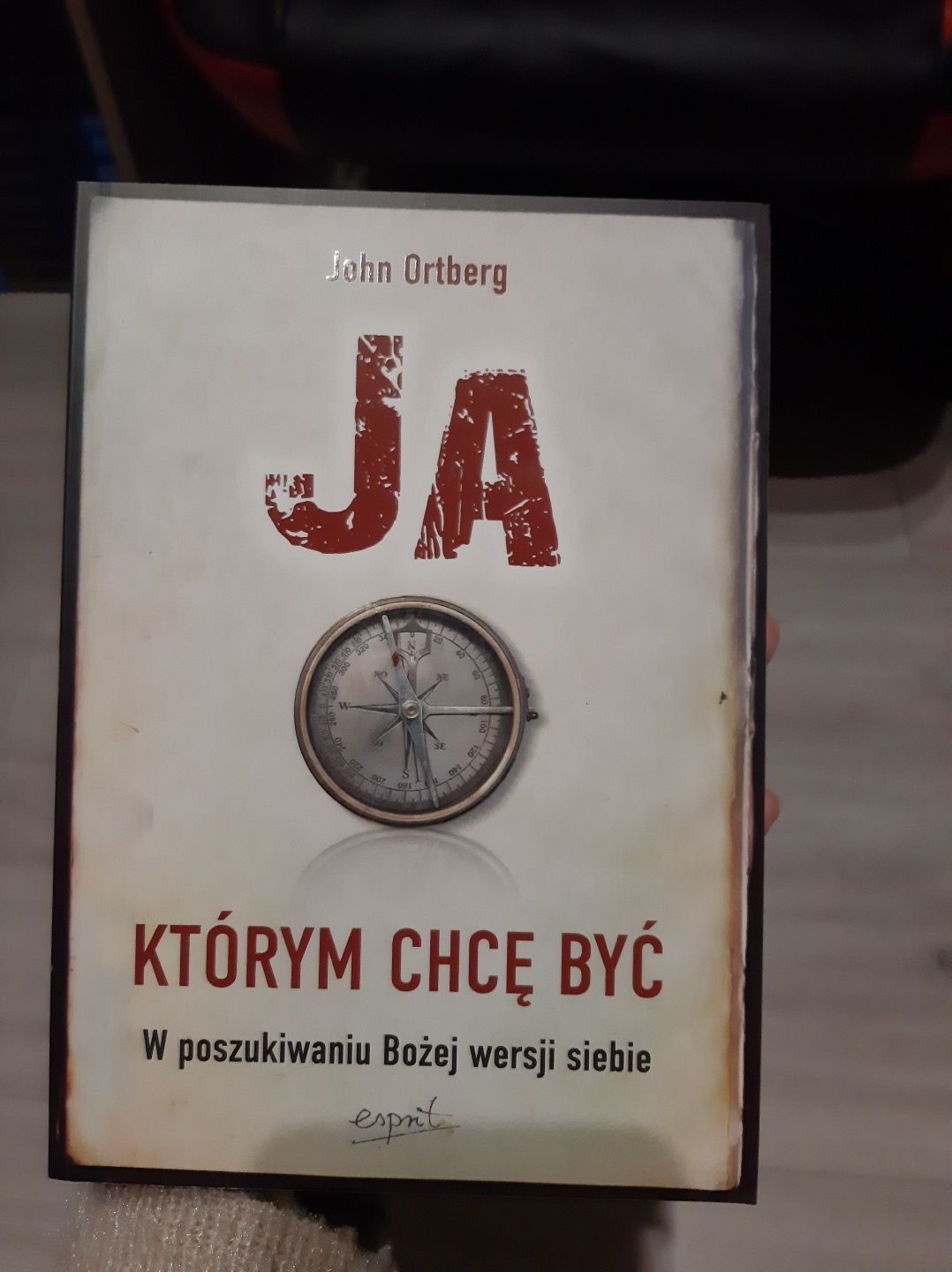 Książka Ja którym chcę być John Ortberg