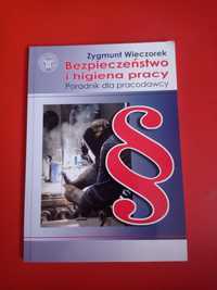 Bezpieczeństwo i higiena pracy, Zygmunt Wieczorek