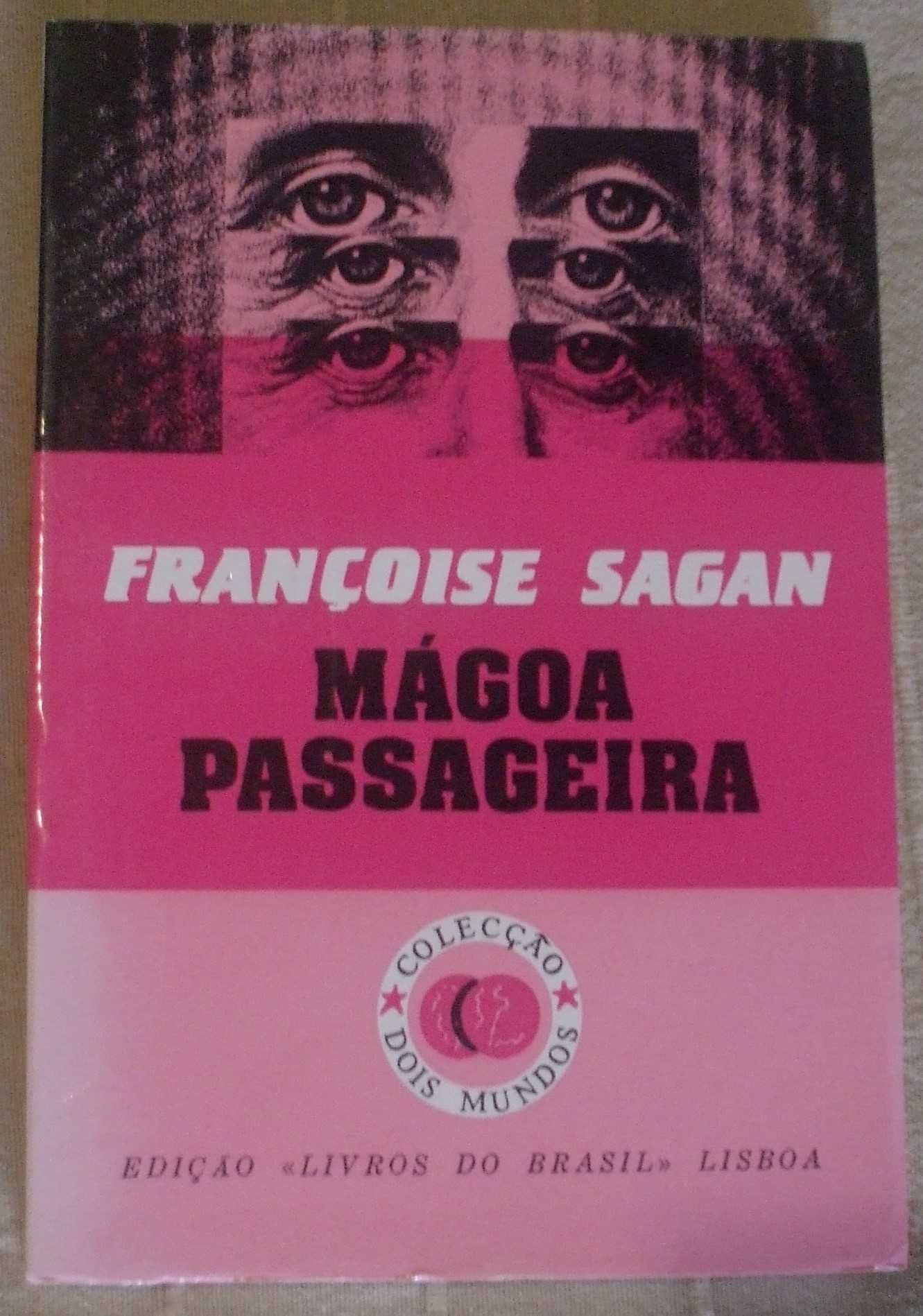 Mágoa passageira, Françoise Sagan