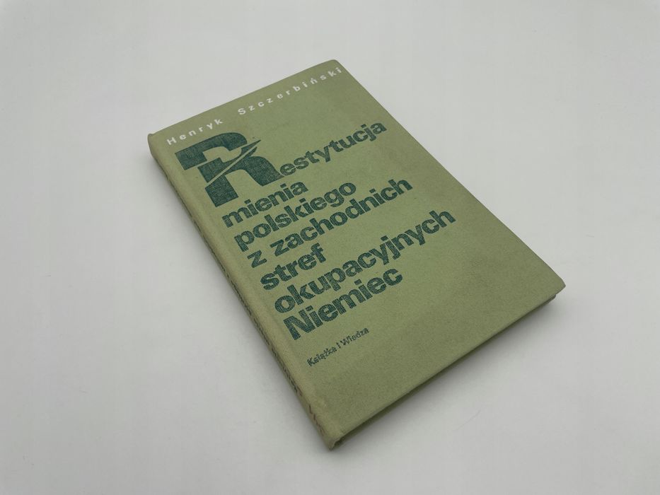 Restytucja Mienia Polskiego Z Zachodnich Stref Okupacyjnych Niemiec