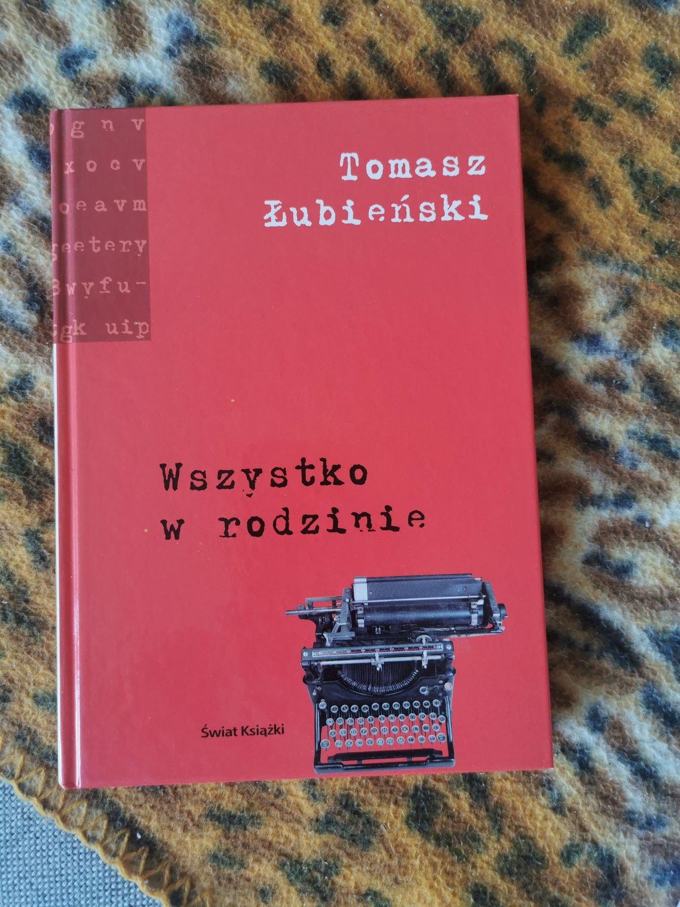 Książka Wszystko w rodzinie Tomasz Łubiński