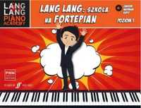 Lang Lang: szkoła na fortepian 1 - Lang Lang, Mariola Bukowiec