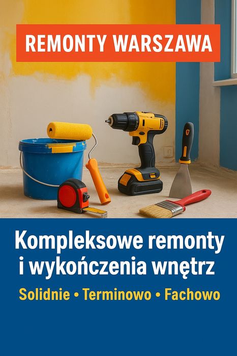 Remonty warszawa usługi remontowe złota rączka wykończenia wnętrz