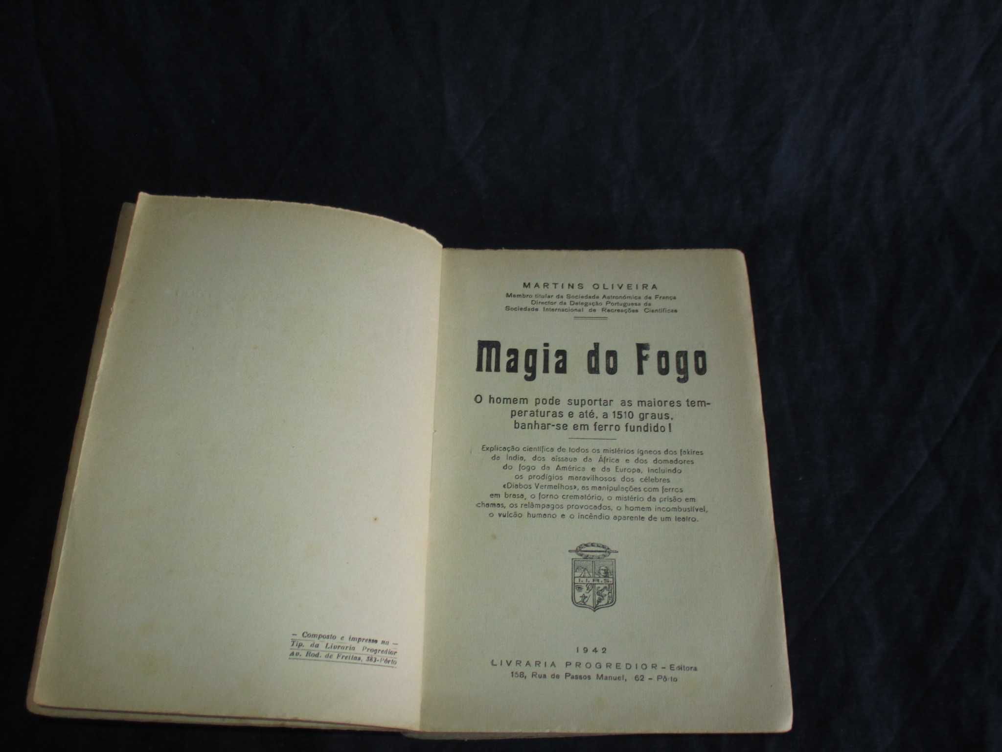 Livro Magia do Fogo Martins Oliveira 1ª edição