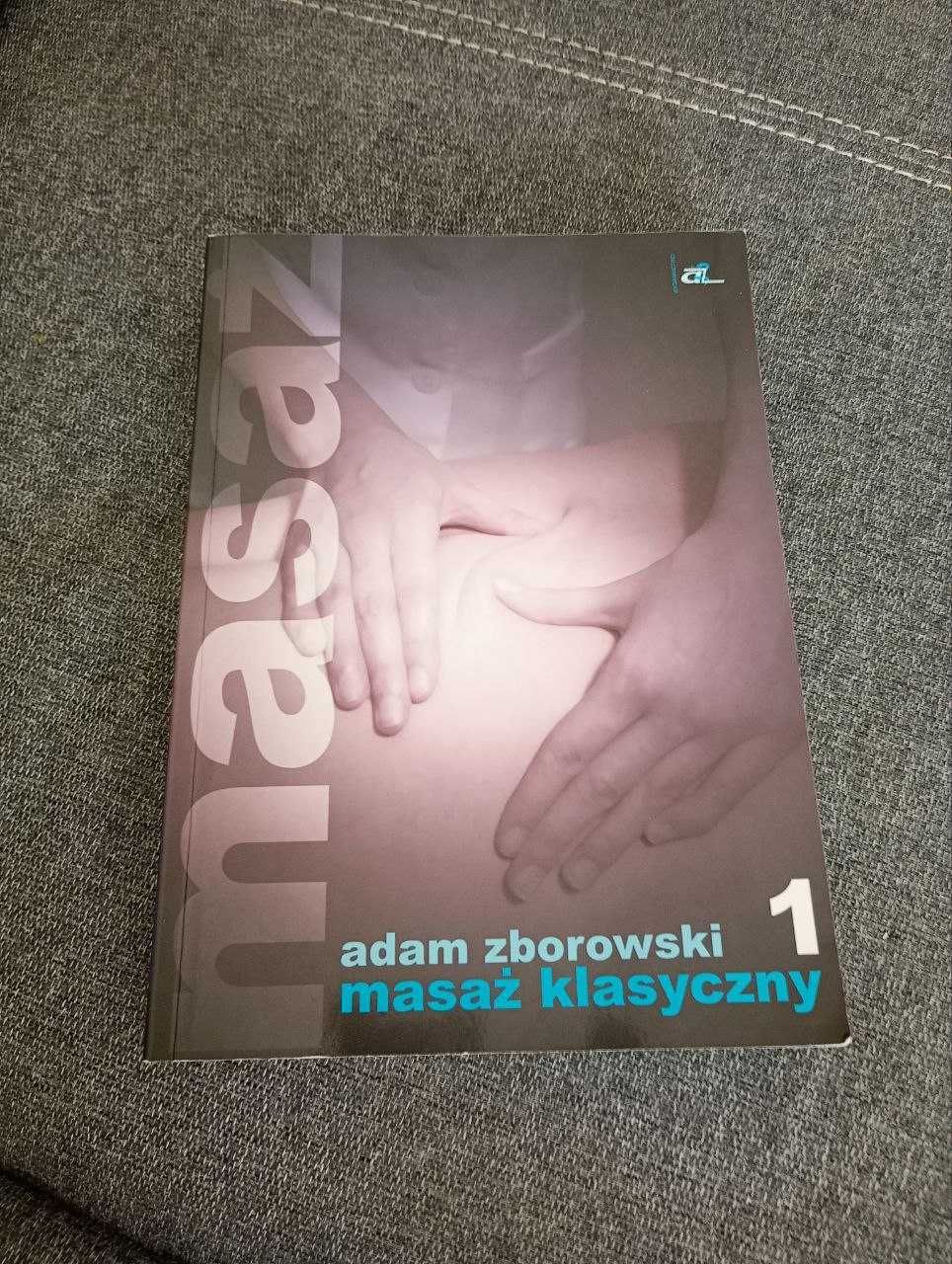 Adam Zborowski  masaz klasyczny
