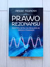 Pierre Franckh -Prawo Rezonansu