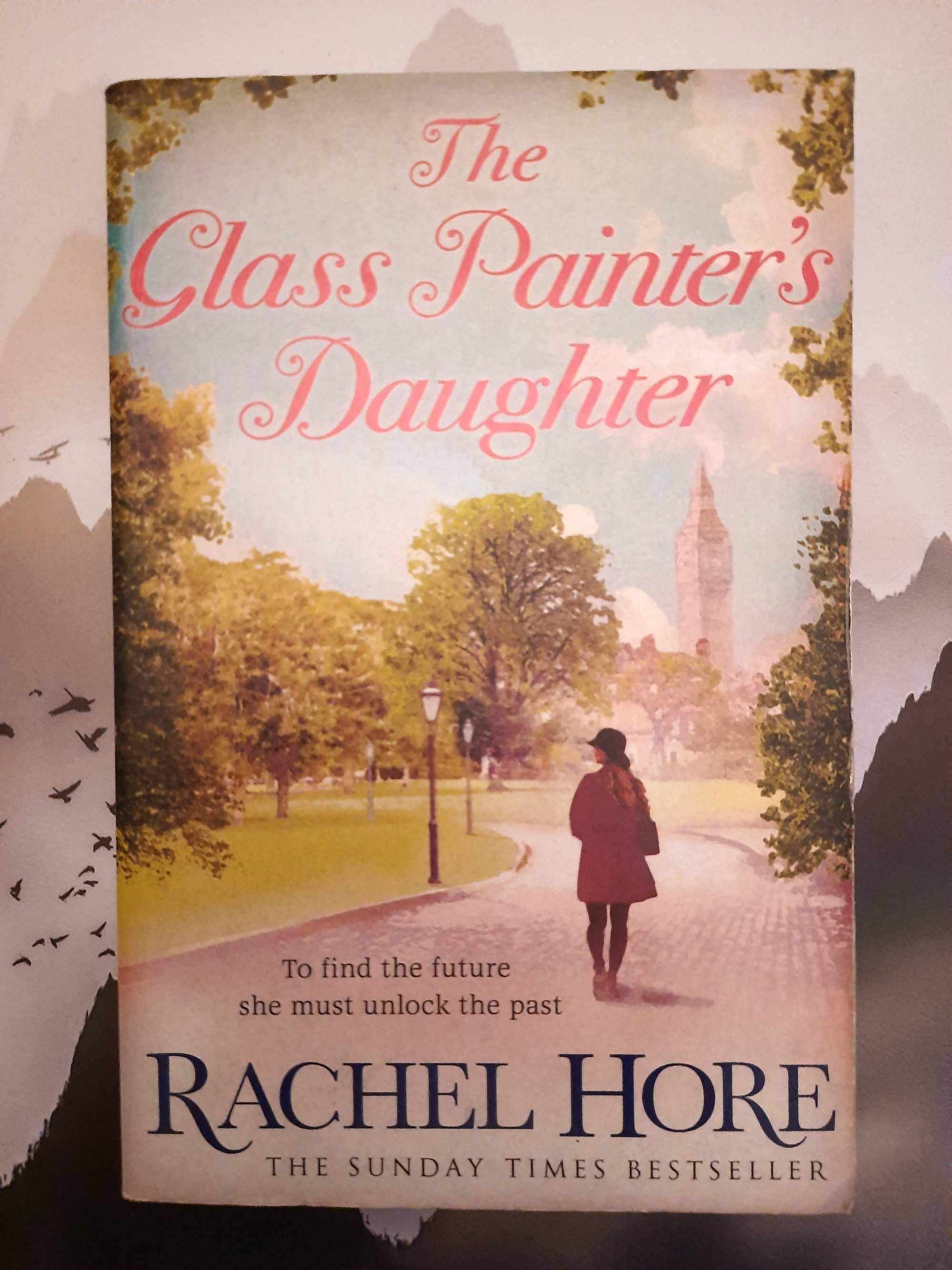 The Glass Painter's Daughter Hore Rachel/po ang.