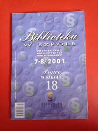 Biblioteka w szkole, nr 7-8/2001, lipiec-sierpień 2001, Prawo w szkole