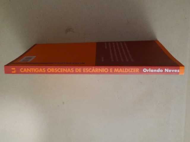 Cantigas Obscenas de Escárnio e maldizer de Orlando Neves