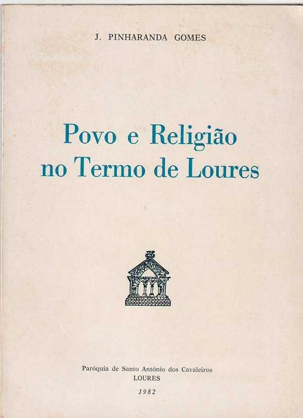 Povo e religião no Termo de Loures-J. Pinharanda Gomes