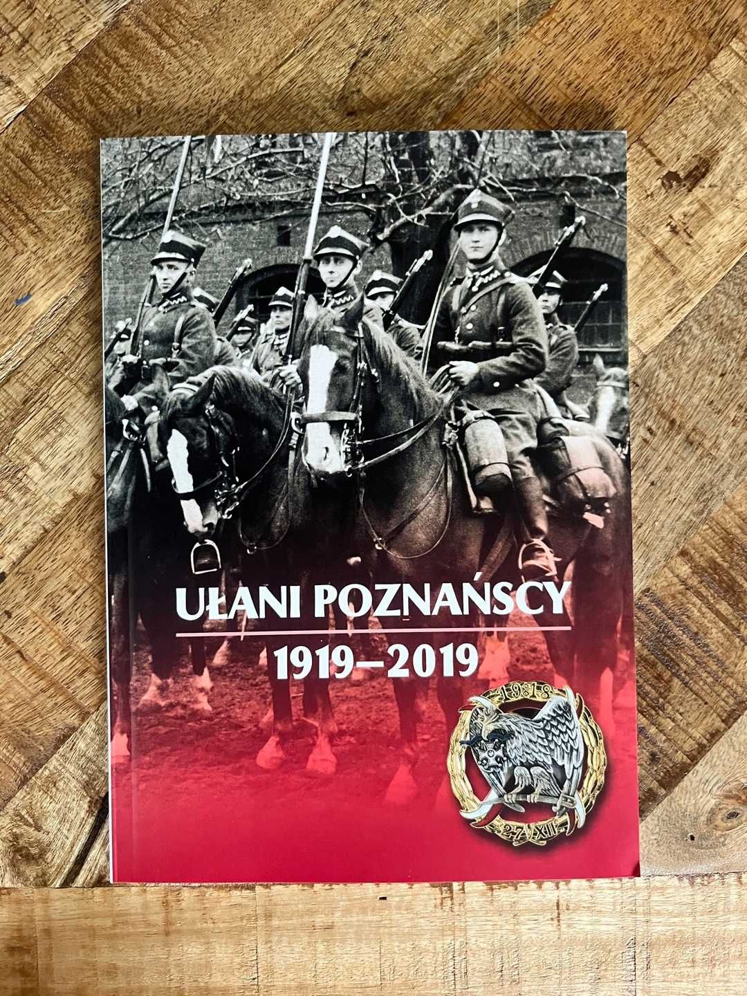 Ułani Poznańscy 15 Pułk Ułanów Poznańskich książka kawaleria