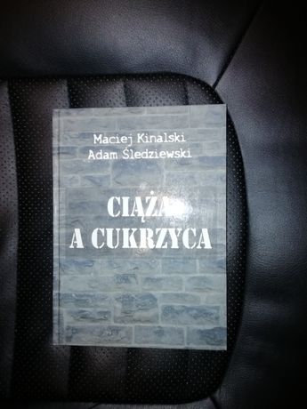 "Ciąża a cukrzyca" Kinalski, Śledziewski